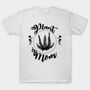 Plant Mom T-Shirt